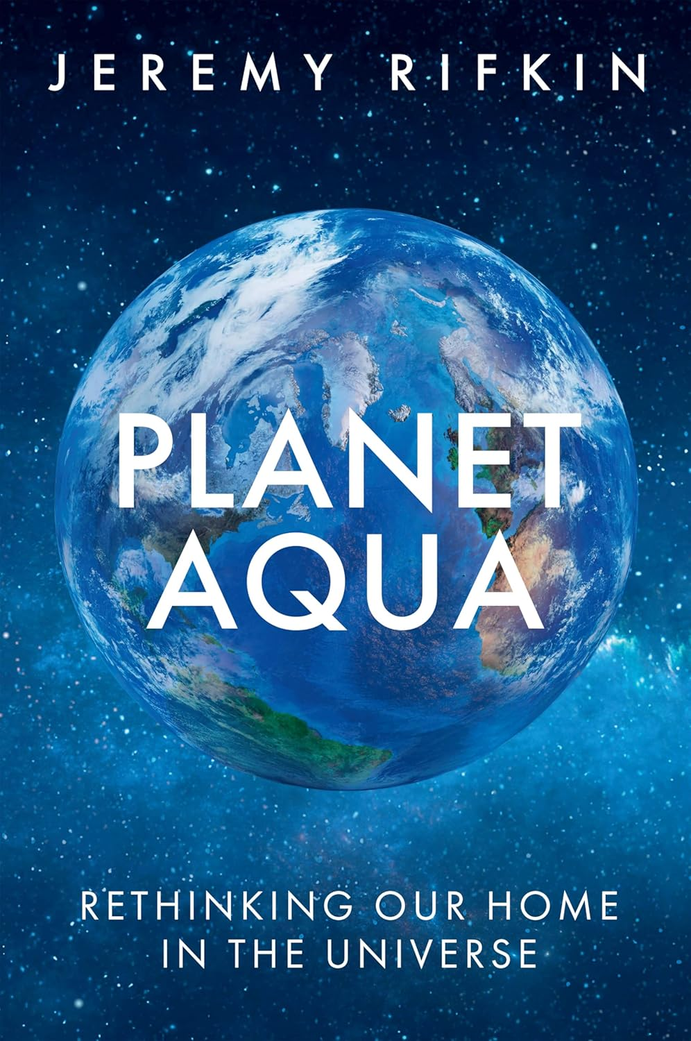 Image of Planet Aqua: Rethinking Our Home in the Universe book cover