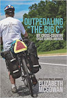 Cover of "Outpedaling 'the Big C'"